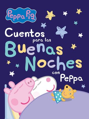 cover image of Recopilatorio de cuentos--Cuentos para las buenas noches con Peppa